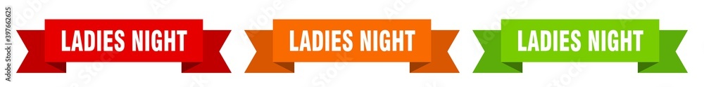 ladies night ribbon. ladies night isolated paper sign. banner ladies night ribbon. ladies night isolated paper sign. banner