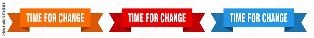time for change ribbon. time for change isolated paper sign. banner time for change ribbon. time for change isolated paper sign. banner