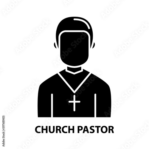 church pastor icon, black vector sign with editable strokes, concept illustration