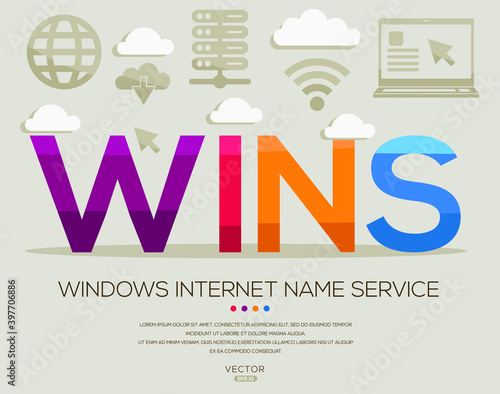 WINS mean (Windows Internet Name Service) Computer and Internet acronyms ,letters and icons ,Vector illustration.
