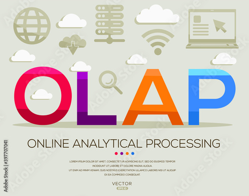 OLAP mean (Online Analytical Processing) Computer and Internet acronyms ,letters and icons ,Vector illustration.
 photo