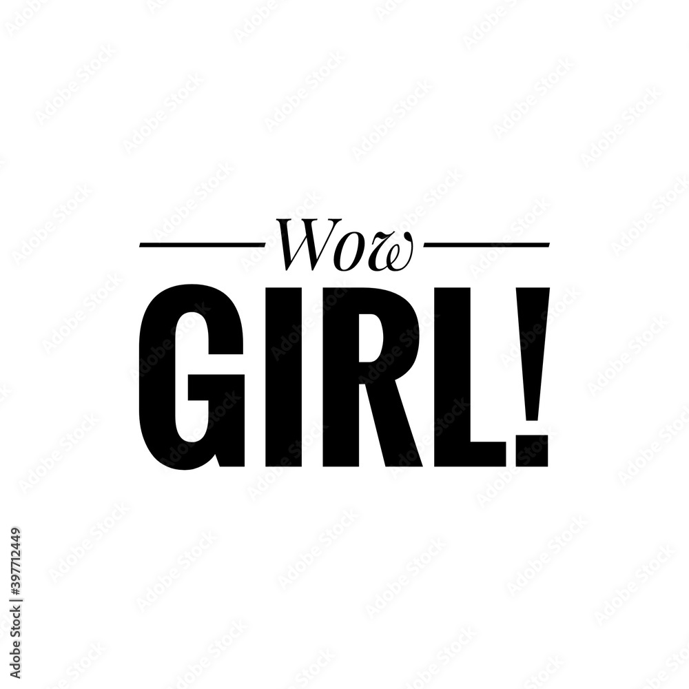 ''Wow girl!'' Lettering ''Wow girl!'' Lettering