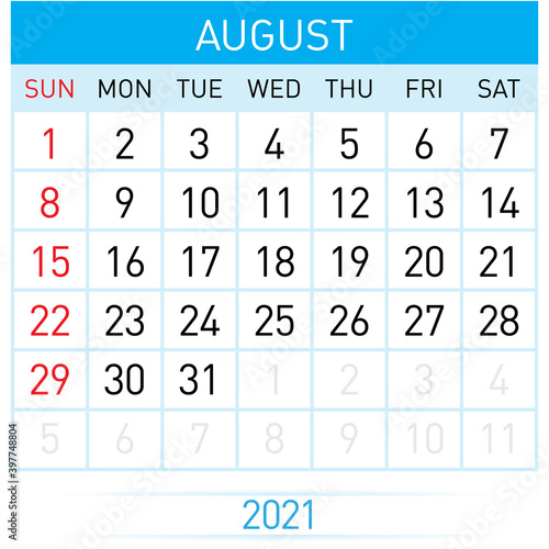 August Planner Calendar 2021. Illustration of Calendar in Simple and Clean Table Style for Template Design on White Background. Week Starts on Sunday