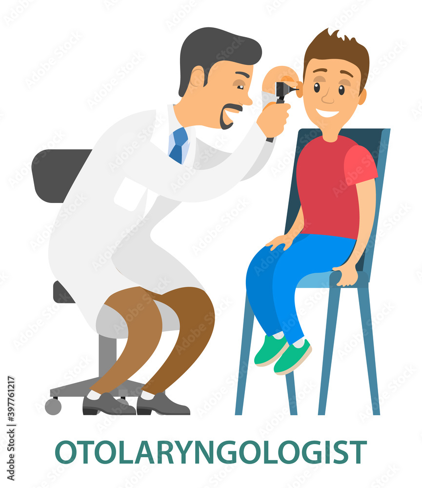 Otolaryngologist examining young patient in clinic. Medical treatment and healthcare concept vector Illustration. Doctor looks in the ear with special device. ENT and boy isolated on white background Otolaryngologist examining young patient in clinic. Medical treatment and healthcare concept vector Illustration. Doctor looks in the ear with special device. ENT and boy isolated on white background