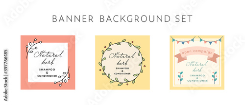 バナーの背景テンプレートのセット／広告／フレーム／枠／装飾／おしゃれ／ナチュラル／植物／デザイン
