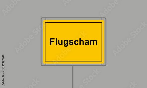 Gelbes Ortsschild mit dem Wort Flugscham vor grauem Hintergrund