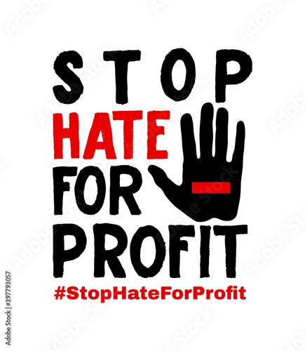 Stop Hate For Profit. With broken mobile phone and hashtag. Message for protest action