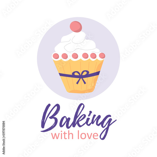 Baking with Love card with cute cupcake. Vector
