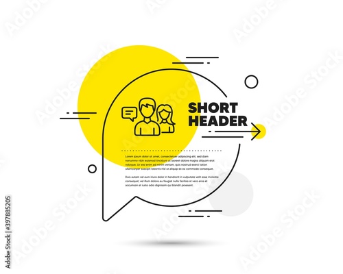 People talking line icon. Speech bubble vector concept. Conversation sign. Communication speech bubbles symbol. People talking line icon. Abstract bubble balloon badge. Vector