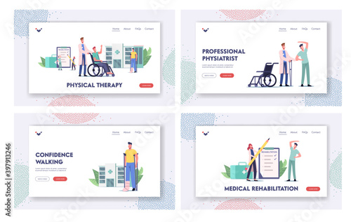 Rehabilitation Landing Page Template Set. Doctor Push Wheelchair with Character with Bandaged Leg, Patient on Crutches