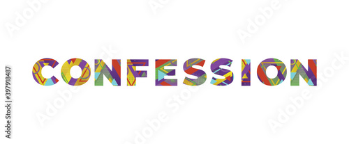 Confession Concept Retro Colorful Word Art Illustration