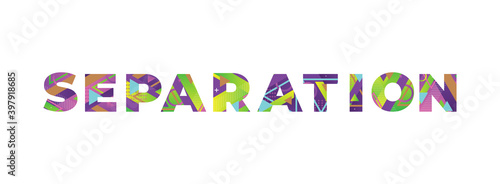 Separation Concept Retro Colorful Word Art Illustration
