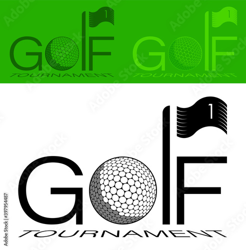 Tournament emblem. Sports golf ball and flag on background of inscription GOLF TOURNAMENT. Vector