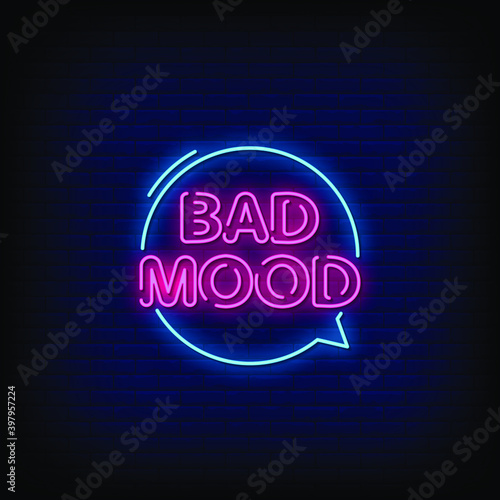 Bad Mood Neon Signs Style Text Vector