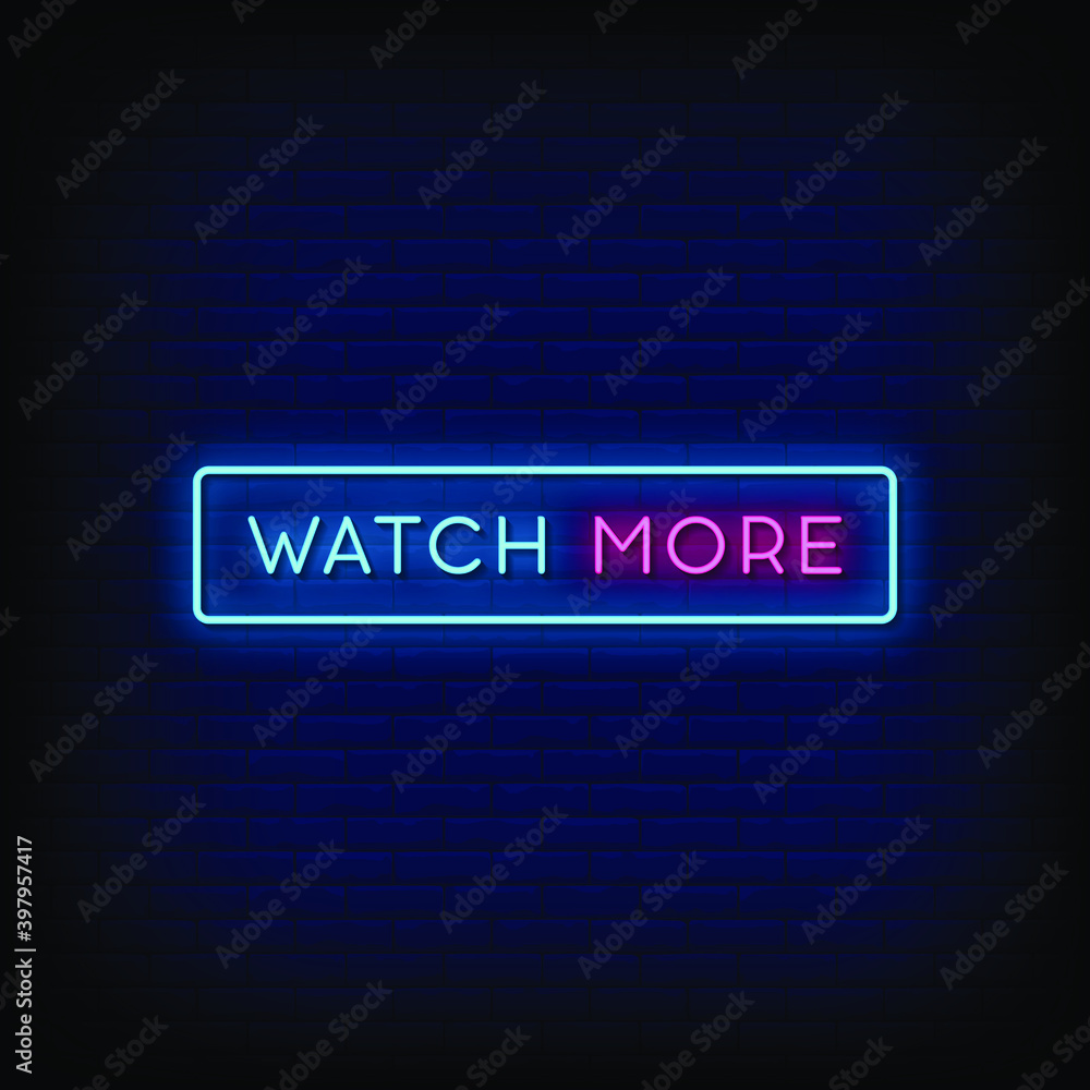 Watch More Neon Signs Style Text Vector Watch More Neon Signs Style Text Vector