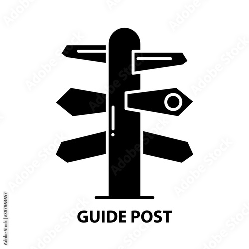 guide post icon, black vector sign with editable strokes, concept illustration