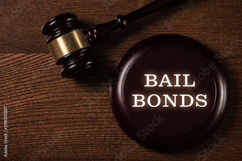 Judge gavel and Bail Bonds services concept