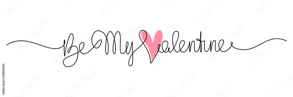 Be My Valentine handwritten lettering. Continuous line drawing text design. Vector illustration