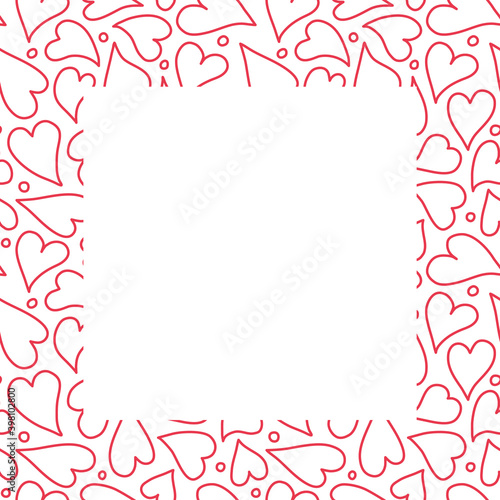 Heart border frame design background, hand drawn red outlined hearts in a square surround. Vector template illustration. 