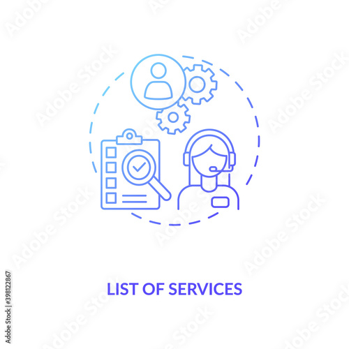 List of services blue gradient concept icon. Business management. Check document. Work task. Virtual assistant help idea thin line illustration. Vector isolated outline RGB color drawing