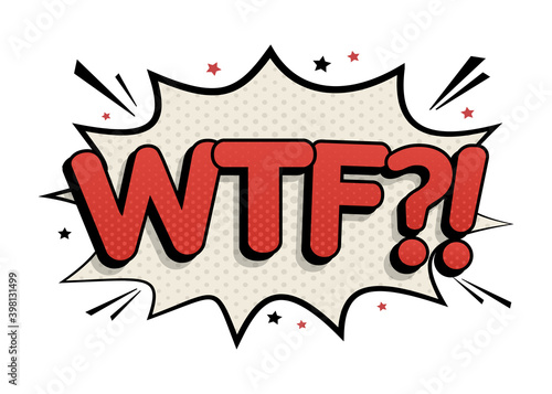 Comic lettering wtf. Message in pop art style. Vector cartoon illustration on white background. Comic text sound effects.