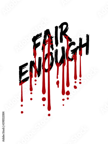 Blut Fair Enough 