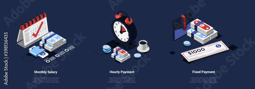 Isometric Composition With Three Separate Vector Illustrations In Cartoon 3D Style. Conceptual Art On Salary Payment Methods Monthly, Hourly And Fixed. Different Objects Depicting These Processes