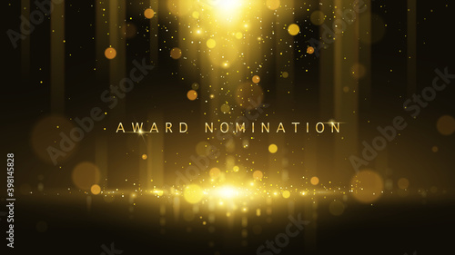 Award nomination ceremony luxury background with golden glitter sparkles and bokeh. Vector presentation shiny poster. Film or music festival poster design template.