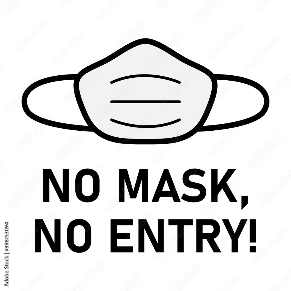 No Mask, No Entry or Face Masks Required Instruction Sign. Vector Image ...