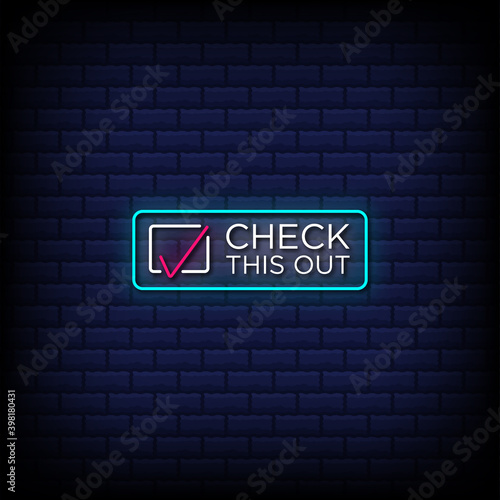 Check this out neon sign style text with check mark