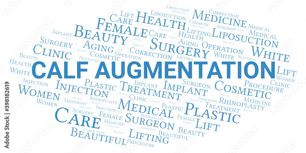 Fototapeta premium Calf Augmentation typography word cloud create with the text only. Type of plastic surgery