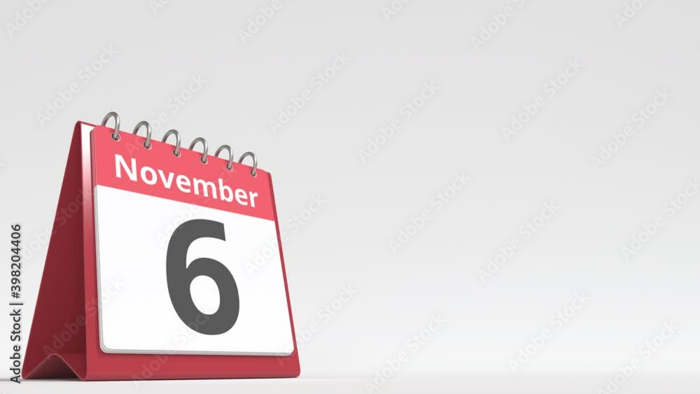 November 6 date on the flip desk calendar page, blank space for user text, 3d animation November 6 date on the flip desk calendar page, blank space for user text, 3d animation