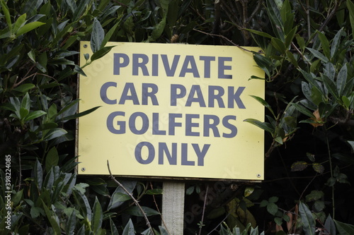 Sign- private car park golfers only
