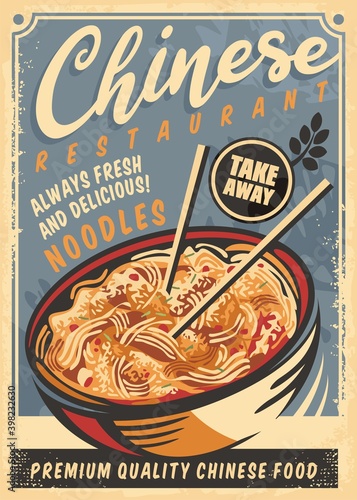 Chinese restaurant poster menu with bowl of spicy delicious noodles. Take away food Asian cuisine vector ad. Retro home delivery noodles advertisement.