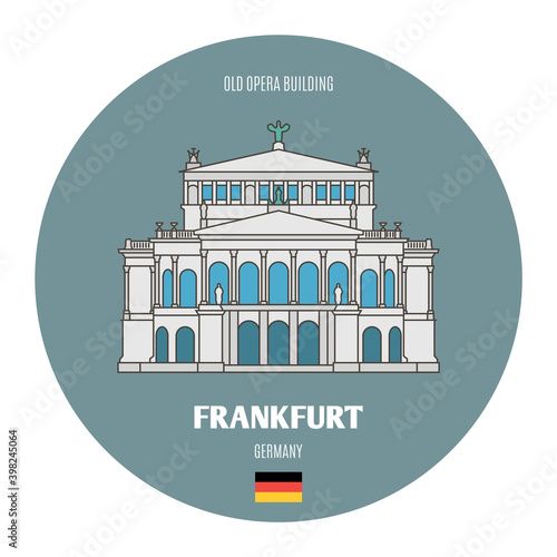 Old Opera building in Frankfurt, Germany. Architectural symbols of European cities