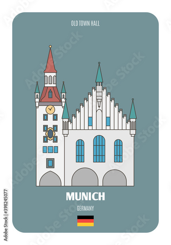 Old Town Hall in Munich, Germany. Architectural symbols of European cities