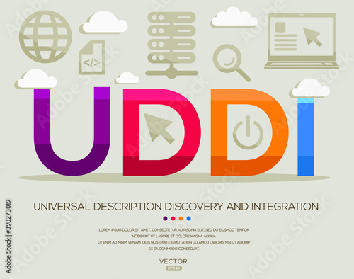 UDDI mean (Universal Description Discovery and Integration) Computer and Internet acronyms ,letters and icons ,Vector illustration.
