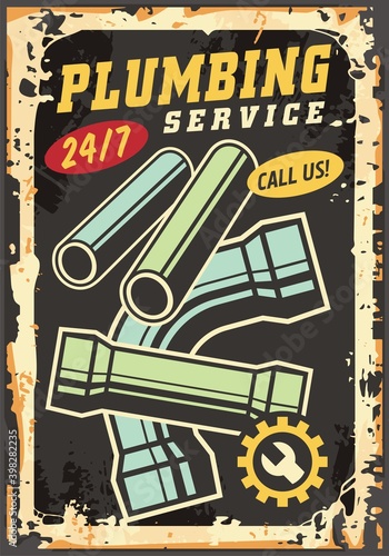 Plumbing service vintage sign with creative typography and water pipes. Old retro advertisement on rusty metal surface. Antique grunge background vector poster for house keeping and maintenance. 
