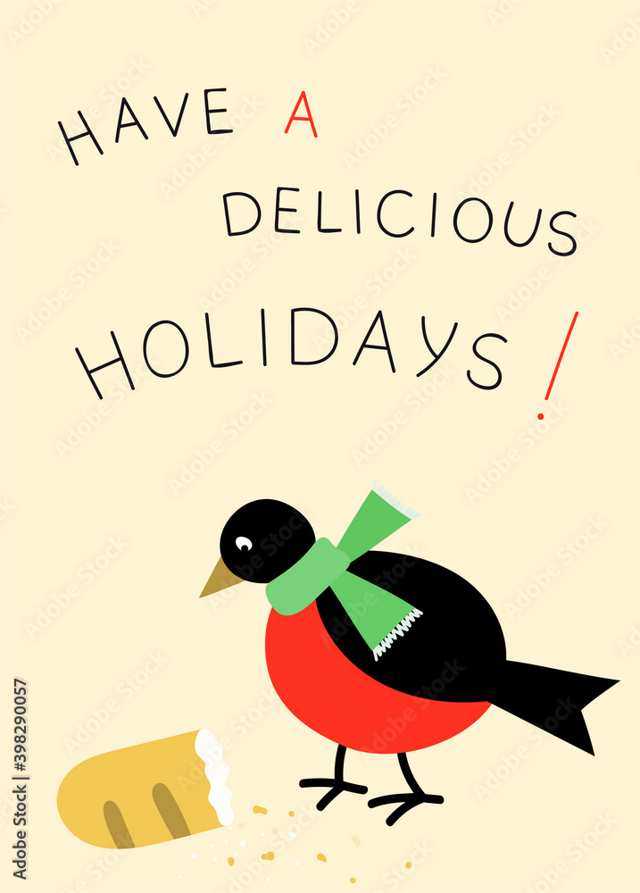 Funny Christmas postcard with little bird and bread. Winter cel Funny Christmas postcard with little bird and bread. Winter cel