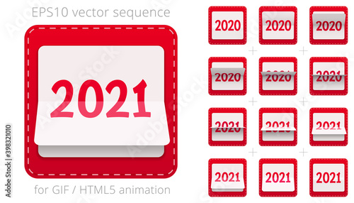Animated flip calendar from 2020 to 2021. Vector date flipper for announcing New Year's events. Red 3D icon of counter. Sequence for GIF, HTML and flash animation. Sprite sheet. 12 frames per second.