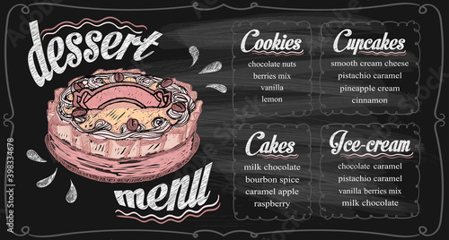 Chalk dessert menu board with cupcakes, cakes, ice-cream and cookies templates and big cake graphic illustration