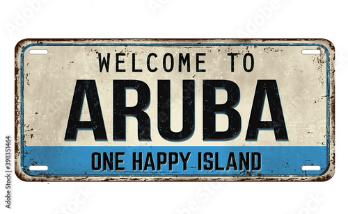 Welcome to Aruba vintage rusty metal plate