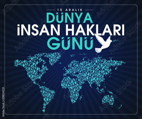 10 aralık dünya insan hakları günü Translation: 10 december international human rights day.