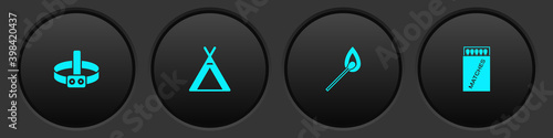 Set Head flashlight, Tourist tent, Burning match with fire and Open matchbox and matches icon. Vector.