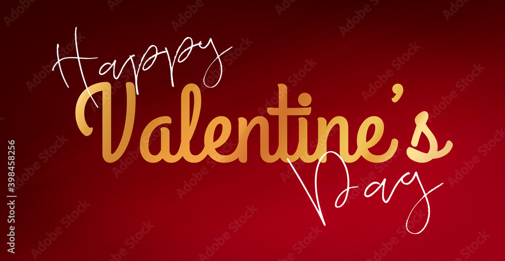 Happy Valentine’s day. Text with golden and white letters on a red background. Congratulations for February 14.