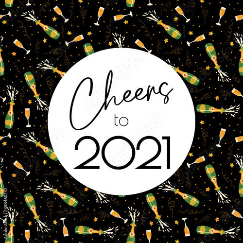 Cheers to 2021 New Year celebration vector illustration with champagne bottles, flutes, confetti, stars. Editable text on black and gold party pattern. 2021 New Year Eve design Greeting card template 
