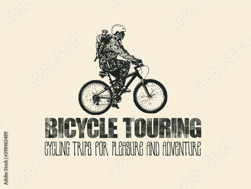 Design T-shirt Print Bicycle Touring. Mountain Bike Rider And Hand-Written Fonts. Vector illustration.