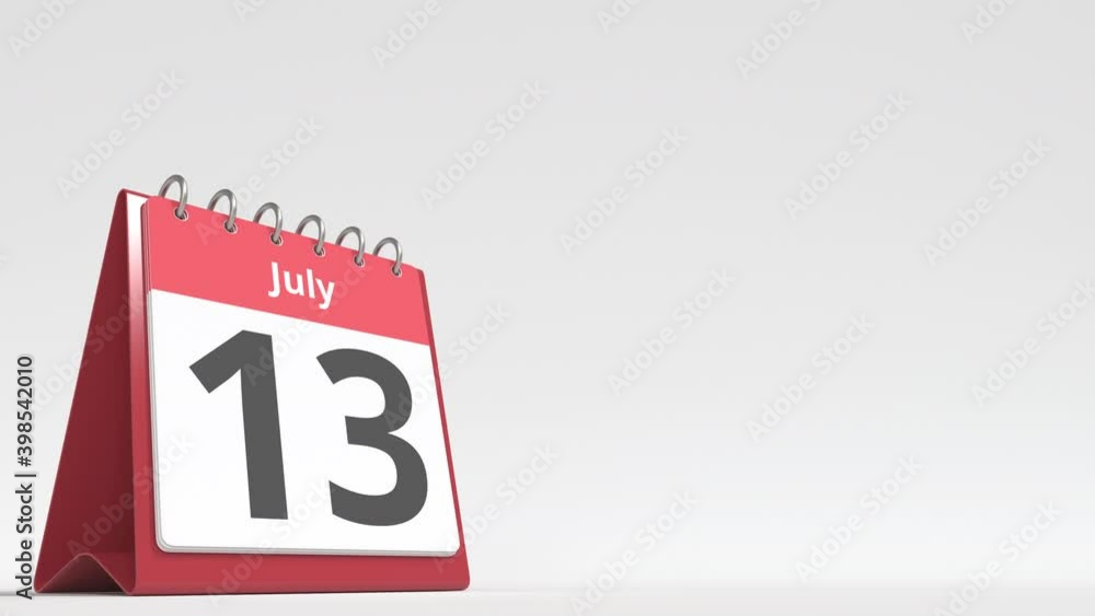 July 13 date on the flip desk calendar page, blank space for user text, 3d animation July 13 date on the flip desk calendar page, blank space for user text, 3d animation