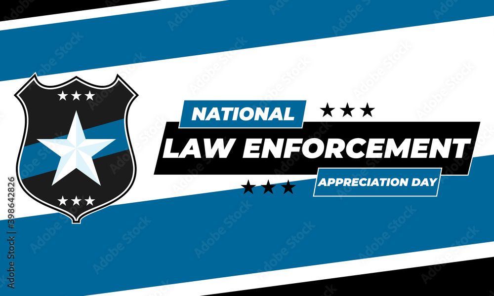 NATIONAL LAW ENFORCEMENT APPRECIATION DAY (L.E.A.D.). January 9. Poster, card, banner, background, T-shirt design.  - obrazy, fototapety, plakaty 
