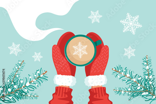 Cup with a hot drink and hands in red mittens top view, snowflakes and fir branches. The concept of winter New Year and Christmas comfort. Design for banner, postcard. Vector stock illustration.